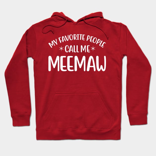 Grandmother - Meemaw Gift Hoodie by PHDesigner